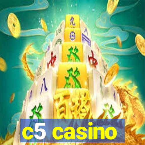 c5 casino